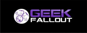 Geek Fallout